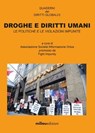 Droghe e diritti umani - Associazione Società INformazione Onlus - 9791280682383