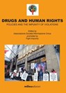 Drugs and Human Rights - Associazione Società INformazione Onlus - 9791280682475
