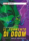 Marvel - Untold - Il Tormento di Doom - David Annandale - 9791280710222
