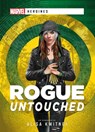Rogue: Untouched - Alisa Kwitney - 9791280710338