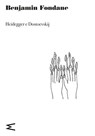 Heidegger e Dostoevskij - Benjamin Fondane - 9791281018075
