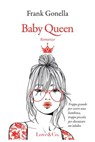 Baby Queen - Frank Gonella - 9791281341548