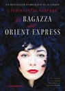 La ragazza dell'Orient Express - Lindsay Jayne Ashford - 9791281368156