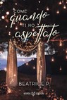 Come quando ti ho aspettato - Beatrice P. - 9791281469570