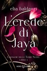 L'Erede di Jaya - Elia Baldanzi - 9791281469648