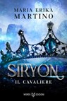 Il cavaliere - Maria Erika Martino - 9791281469860