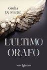 L'ultimo orafo - Giulia De Martin - 9791281469938