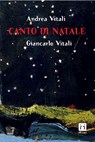 Canto di Natale - Andrea Vitali - 9791281615106