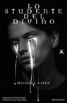 Lo studente del divino - Michael Cisco - 9791281656208