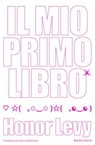 Il mio primo libro - Honor Levy - 9791281656468