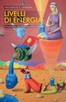 Livelli di energia - Frederick E. Dodson - 9791281798953