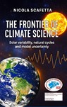 The Frontier of Climate Science - Nicola Scafetta - 9791298617612