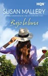Bajo la luna - Susan Mallery - 9791370172091