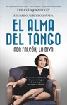 Alma del Tango, El - Elisa Vazquez Gonzalez - 9791370200626