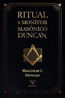 Ritual y monitor masónico Duncan - Malcolm C. Duncan - 9791387560447