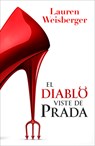 El Diablo Viste de Prada (Libro 1) - Lauren Weisberger - 9791387595418