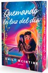 Quemando La Luz del Día / Burning Daylight - Emily McIntire - 9791387724498
