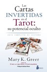 Cartas Invertidas En El Tarot, Las: Su Potencial Oculto - Greer Mary K. - 9791387974084
