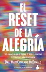 Reset de la Alegría, El - Marycatherine McDonald - 9791387974121