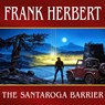 The Santaroga Barrier -  - 9798200114597