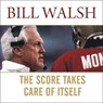 The Score Takes Care of Itself: My Philosophy of Leadership -  - 9798200118458