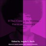If They Come in the Morning...: Voices of Resistance -  - 9798200189496