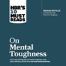 Hbr's 10 Must Reads on Mental Toughness -  - 9798200577156