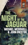 The Night of the Jaguar - John Preston ; Michael McDowell - 9798200882045