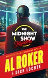 The Midnight Show Murders - Al Roker - 9798200920310