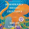 Remarkably Bright Creatures -  - 9798200969289