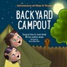 Backyard Campout - Brian Herald - 9798201003890