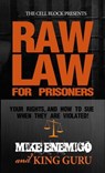 Raw Law For Prisoners - Mike Enemigo ; King Guru - 9798201017613