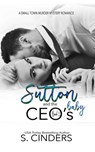 Sutton and the CEO's Baby - Otterville Falls - S. Cinders - 9798201029395