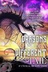 Dragons of a Different Tail: 17 Unusual Dragon Tales - Marx Pyle ; Victoria L. Scott ; J.C. Mastro ; Timons Esaias ; Heidi Ruby Miller ; J. Thorn ; Jeff Burns ; Sophia DeSensi ; Katharine Dow ; Francis Fernandez ; Colten Fisher ; Carrie Gessner ; Sean Gibson ; Kevin Plybon ; Julie Seaton Pyle ; Sen R. L. Sche - 9798201035341