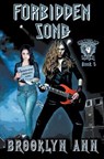 Forbidden Song - ANN,  Brooklyn - 9798201050207