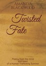 Twisted Fate - Amanda Blackwood - 9798201058678