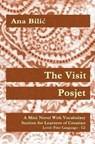 The Visit / Posjet - BILIC,  Ana - 9798201062569