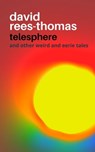 Telesphere - David Rees-Thomas - 9798201085940