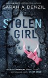 Stolen Girl - Sarah A. Denzil - 9798201114657