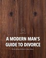 A Modern Man's Guide to Divorce - Colleen Nelson - 9798201122393