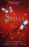 Spells - Aprilynne Pike - 9798201126056