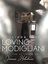 Loving Modigliani - Linda Lappin - 9798201134679