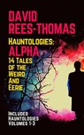 Hauntologies: ALPHA - David Rees-Thomas - 9798201159535