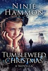 Tumbleweed Christmas - Ninie Hammon - 9798201180805
