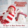 Christmas Babies, An Easy to Read Picture Book - Melissa C. Huff - 9798201192952
