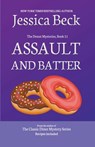 Assault and Batter - Jessica Beck - 9798201209032