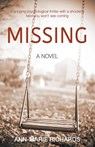 MISSING (A gripping psychological thriller with a shocking twist you won't see coming) - Ann-Marie Richards - 9798201214104