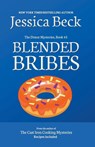 Blended Bribes - Jessica Beck - 9798201219000