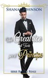 Una Creatrice di Torte per il Principe - Shanae Johnson ; Chiara Vitali - 9798201236045