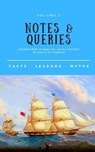 Notes & Queries: Volume 2 - David EP Dennis - 9798201252380